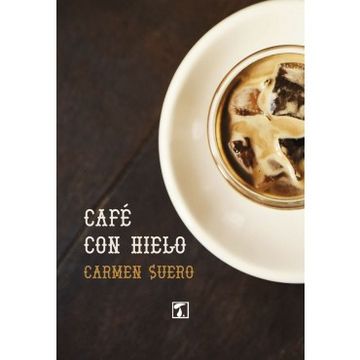 portada Café con Hielo (in Spanish)