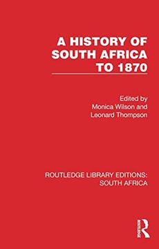 portada A History of South Africa to 1870 (Routledge Library Editions: South Africa) (in English)