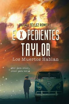 portada Expedientes Taylor: Los Muertos Hablan: Volume 1 (in Spanish)
