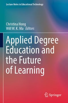 portada Applied Degree Education and the Future of Learning (en Inglés)