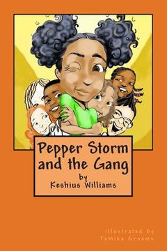 portada Pepper Storm and the Gang: Pepper Storm and the Bully (en Inglés)