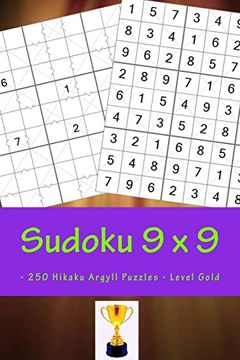 portada Sudoku 9 x 9 - 250 Hikaku Argyll Puzzles - Level Gold: A Book for Rest, Relaxation and Entertainment (9 x 9 Pitstop) (en Inglés)