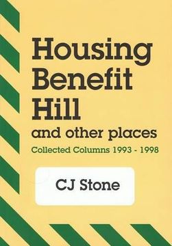 portada Housing Benefit Hill and Other Places: Collected Columns, 1993-1998 