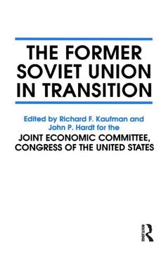 portada The Former Soviet Union in Transition (en Inglés)