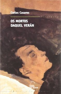 portada Os mortos daquel verán (Biblioteca Carlos Casares)