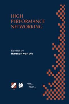 portada High Performance Networking: Ifip Tc-6 Eighth International Conference on High Performance Networking (Hpn'98) Vienna, Austria, September 21-25, 19 (en Inglés)