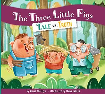 portada The Three Little Pigs: Tale vs. Truth (en Inglés)