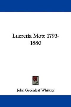 portada lucretia mott 1793-1880 (in English)