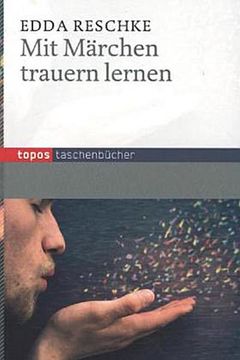 portada Mit Märchen Trauern Lernen (en Alemán)