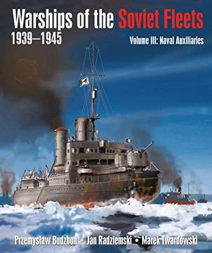 portada Warships of the Soviet Fleets, 1939-1945: Naval Auxiliaries (3) (en Inglés)