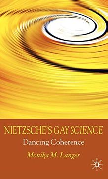 portada Nietzsche's gay Science: Dancing Coherence (en Inglés)