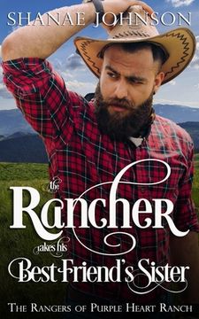portada The Rancher takes his Best Friend's Sister 