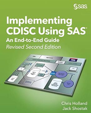 portada Implementing Cdisc Using Sas®: An End-To-End Guide, Revised Second Edition (en Inglés)