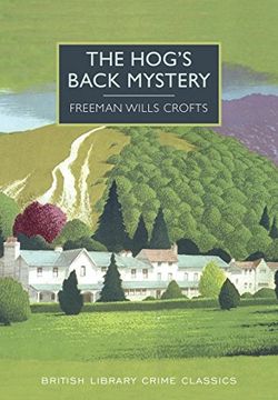 portada The Hog's Back Mystery (British Library Crime Classics)