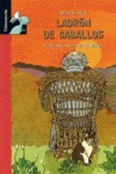 portada Ladrón de caballos (Librosaurio + 8 Años) (in Spanish)