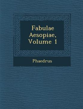 portada Fabulae Aesopiae, Volume 1 (in Latin)