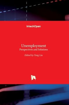 portada Unemployment: Perspectives and Solutions (in English)