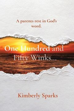 portada One Hundred and Fifty Winks... (en Inglés)