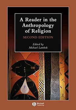 portada A Reader in the Anthropology of Religion (Wiley Blackwell Anthologies in Social and Cultural Anthropology) (in English)