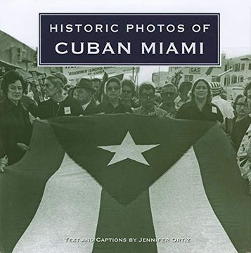 portada Historic Photos of Cuban Miami (en Inglés)