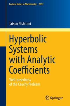 portada Hyperbolic Systems with Analytic Coefficients: Well-Posedness of the Cauchy Problem (en Inglés)