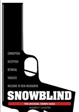 portada Snowblind: The Michael Varen Saga (in English)