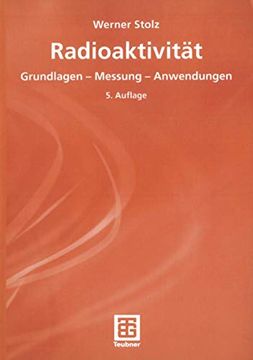 portada Radioaktivität: Grundlagen ― Messung ― Anwendungen (in German)