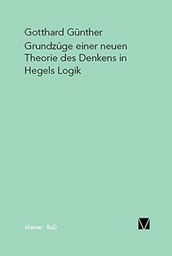 portada Grundzuge Einer Neuen Theorie Des Denkens in Hegels Logik (German Edition)