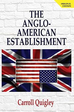 portada The Anglo-American Establishment - Original Edition (in English)