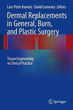portada Dermal Replacements in General, Burn, and Plastic Surgery: Tissue Engineering in Clinical Practice (en Inglés)