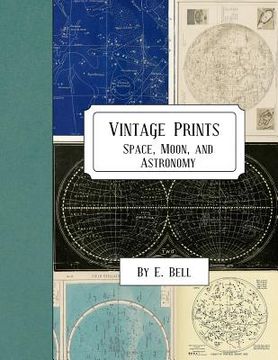 portada Vintage Prints: Space, Moon, and Astronomy (en Inglés)