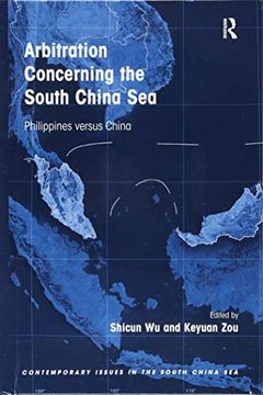 portada Arbitration Concerning the South China Sea: Philippines Versus China (en Inglés)