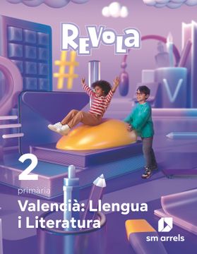 portada Valencià: Llengua i Literatura. 2 Primària. Revola (en Valenciano)