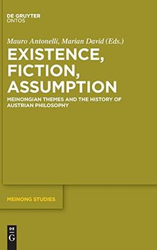 portada Existence, Fiction, Assumption (Meinong Studies (en Inglés)