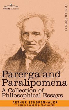 portada Parerga and Paralipomena: A Collection of Philosophical Essays (en Inglés)