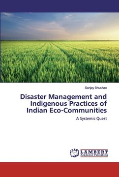 portada Disaster Management and Indigenous Practices of Indian Eco-Communities (en Inglés)