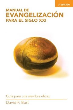 portada Manual de Evangelización Para el Siglo Xxi: Guía Para una Siembra Eficaz (in Spanish)