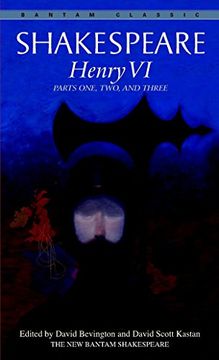 portada Henry vi: Parts One, Two, and Three (Bantam Classic) (in English)