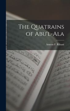 portada The Quatrains of Abu'l-Ala (en Inglés)