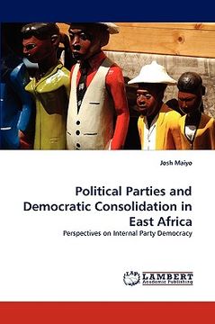 portada political parties and democratic consolidation in east africa (en Inglés)