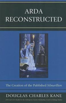 portada Arda Reconstructed: The Creation of the Published Silmarillion (en Inglés)