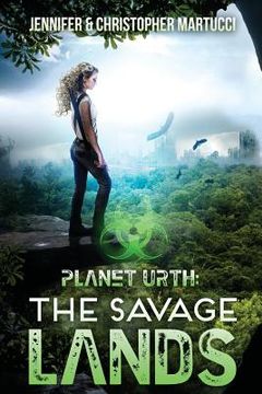 portada Planet Urth: The Savage Lands (Books 1 & 2) (en Inglés)
