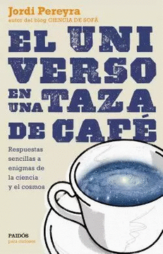 portada El universo en una taza de café (in Spanish)