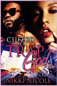 portada Cuffed By a Trap God 3 (en Inglés)