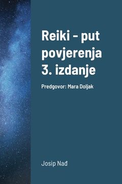 portada Reiki - put povjerenja, 3. izdanje: Predgovor: Mara Doljak (in English)