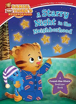 portada A Starry Night in the Neighborhood: A Count-The-Stars Bedtime Book (Daniel Tiger'S Neighborhood) (en Inglés)