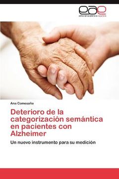 portada deterioro de la categorizaci n sem ntica en pacientes con alzheimer (in English)