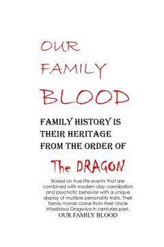 portada Our Family Blood: The Sliva Family Story of Murder for Cannibalism. (en Inglés)
