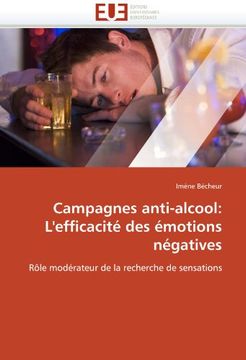 portada Campagnes Anti-Alcool: L'Efficacite Des Emotions Negatives