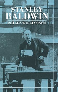 portada Stanley Baldwin: Conservative Leadership and National Values (British Lives) (in English)